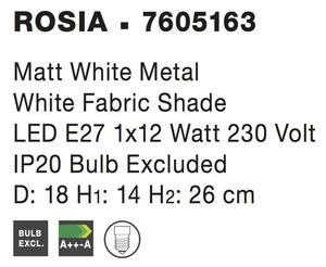 Nova Luce Stolní lampa ROSIA matný bílá kov bílé stínidlo E14 1x5W