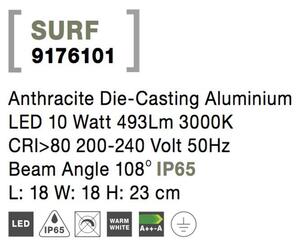Nova Luce Venkovní sloupkové svítidlo SURF, 23cm, LED 8W 3000K 108st. IP65