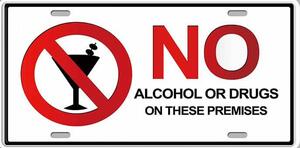 Cedule značka No Alcohol or Drugs