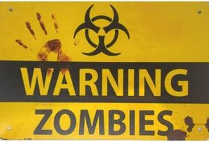 Cedule Warning Zombies