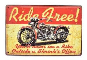 Ceduľa Ride Free Vintage style 30cm x 20cm Plechová tabuľa