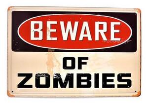Ceduľa Warning - Of Zombies Vintage style 30cm x 20cm Plechová tabuľa