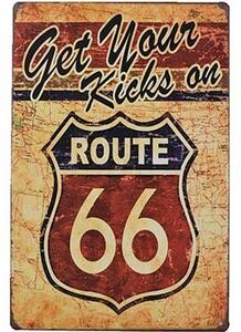 Ceduľa Route 66 - Get Your Kick on 30cm x 20cm Plechová tabuľa