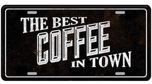 Cedule značka The best Coffe in town