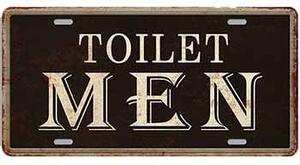 Ceduľa značka Men Toilet 30,5cm x 15,5cm Plechová tabuľa