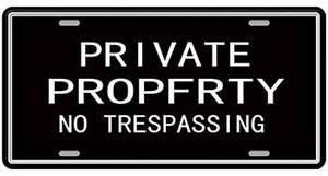 Ceduľa značka Private Property No Trespassing 30,5cm x 15,5cm Plechová tabuľa