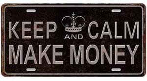 Cedule značka Keep Calm Make Money
