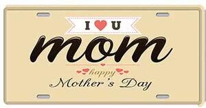 Ceduľa I Love mom - Mothers Day 30,5cm x 15,5cm Plechová tabuľa