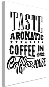 Obraz - Taste Aromatic Coffee in Our Coffee House (1 Part) Vertical