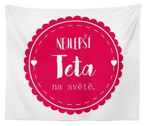 Sablio Deka Nejlepší teta na světě: 150x120 cm