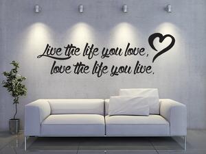 Live the life 40 x 13 cm