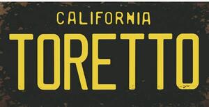 Cedule značka USA Califonia Toretto