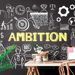 Samolepící tapeta motivační tabule - Ambition