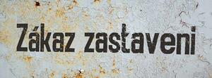 Ceduľa Zákaz zastaveni - Retro plechové cedule