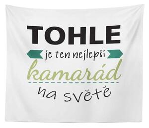 Sablio Deka Tohle je ten nejlepší kamarád na světě: 150x120 cm
