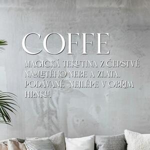 Dřevo života | Dřevěný nápis COFFE magická substance | Barva: Bílá | Rozměry (cm): 54x30