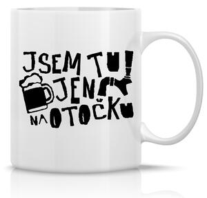 JSEM TU JEN NA OTOČKU - klasický bílý keramický hrníček 300 ml