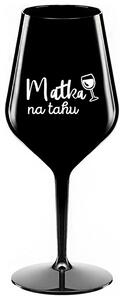 MATKA NA TAHU - černá nerozbitná sklenička na víno 470 ml