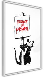 Artgeist Banksy: Because I’m Worthless Velikosti (šířkaxvýška): 20x30, Finální vzhled: Černý rám s paspartou
