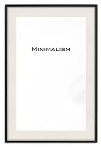 Plakát Minimalismus - jednoduchá černobílá kompozice s anglickým textem