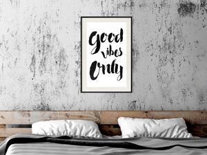 Plakát Jen dobrá nálada - černobílá typografická kompozice v angličtině