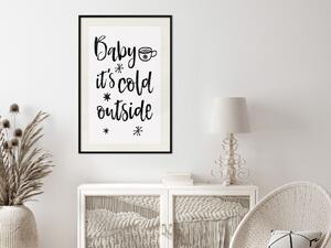 Plakát Baby, it's cold outside - černý text v angličtině na světlém pozadí