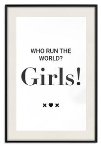 Plakát Who Run The World? Girls! - černé anglické texty jako citát