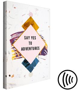Obraz Say yes to adventures (1-dílný) vertikální