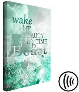 Obraz Wake up Beauty It's Time to Beast (1-dílný) vertikální