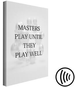 Obraz Masters Play Until They Play Well (1 kus) vertikální