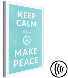 Obraz Zůstaňte klidní, dělejte mír (1-dílný) svislý - anglické nápisy