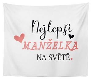 Sablio Deka Nejlepší manželka na světě: 150x120 cm