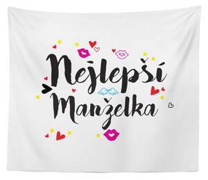 Sablio Deka Nejlepší manželka: 150x120 cm