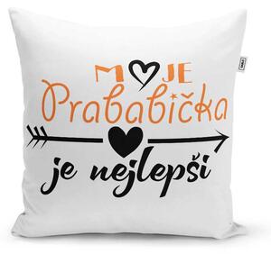Sablio Polštář Moje prababička je nejlepší: 40x40 cm