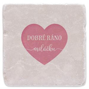 Dobré ráno miláčku - mramorový tácek
