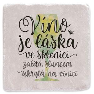Víno je láska - bílé - mramorový tácek
