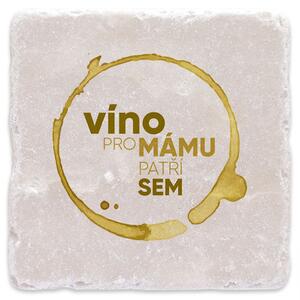 Bílé víno pro mámu - mramorový tácek