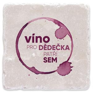 Víno pro dědečka - mramorový tácek