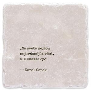 Na světě nejsou nejkrásnější věci, ale okamžiky - mramorový tácek