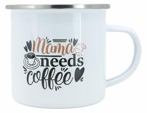 Bílý smaltovaný plecháček s nápisem Mama Needs Coffee 360ml