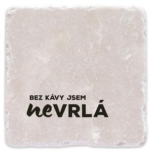 Bez kávy jsem nevrlá - mramorový tácek