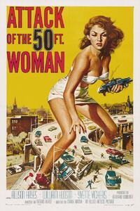 Obrazová reprodukce Attack of the 50ft Woman (Vintage Cinema / Retro Movie Theatre Poster / Horror & Sci-Fi), (26.7 x 40 cm)