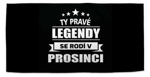 Sablio Ručník Ty pravé legendy se rodí v prosinci - 30x50 cm