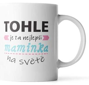 Sablio Hrnek Tohle je ta nejlepší maminka na světě - 330 ml - standard