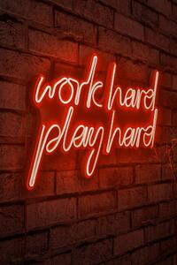 ASIR Nástěnná dekorace s LED osvětlením WORK HARD PLAY HARD červená