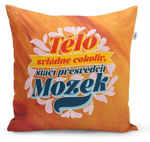 Sablio Polštář Tělo zvládne cokoliv, stačí přesvědčit mozek: 40x40 cm