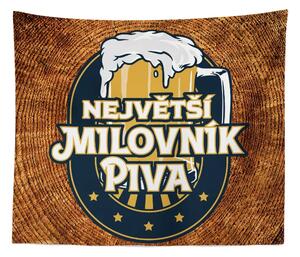 Sablio Deka Největší milovník piva: 150x120 cm