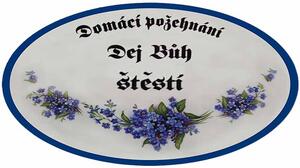 Cedu�a Dom�c� po�ehn�n� - Dej Buh �t�st� - tam se dob�e da�� - Retro plechov� cedule