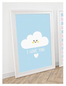 Dětský pokoj - Modrý plakát na stěnu s oblakem a nápisem I love you A4