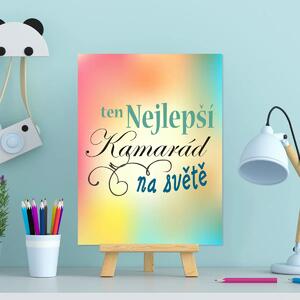Sablio Dárková cedulka Nejlepší kamarád na světě: 30x40 cm